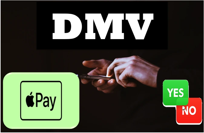 does DMV Take Apple Pay,