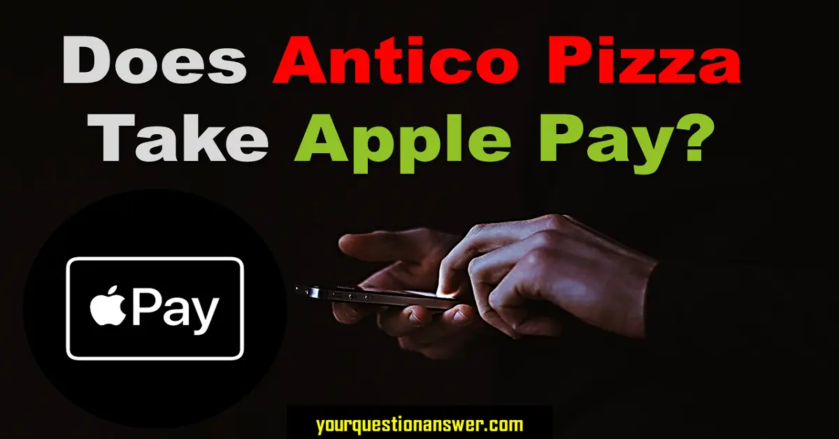 antico,apple pay, antico pizza, payment method