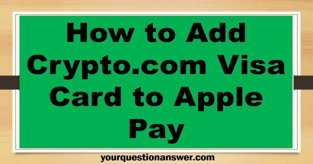 crypto.com visa card,apple Pay